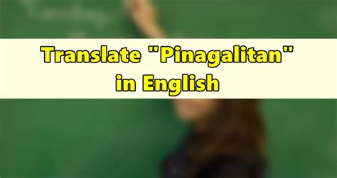 Pinagalitan in English .